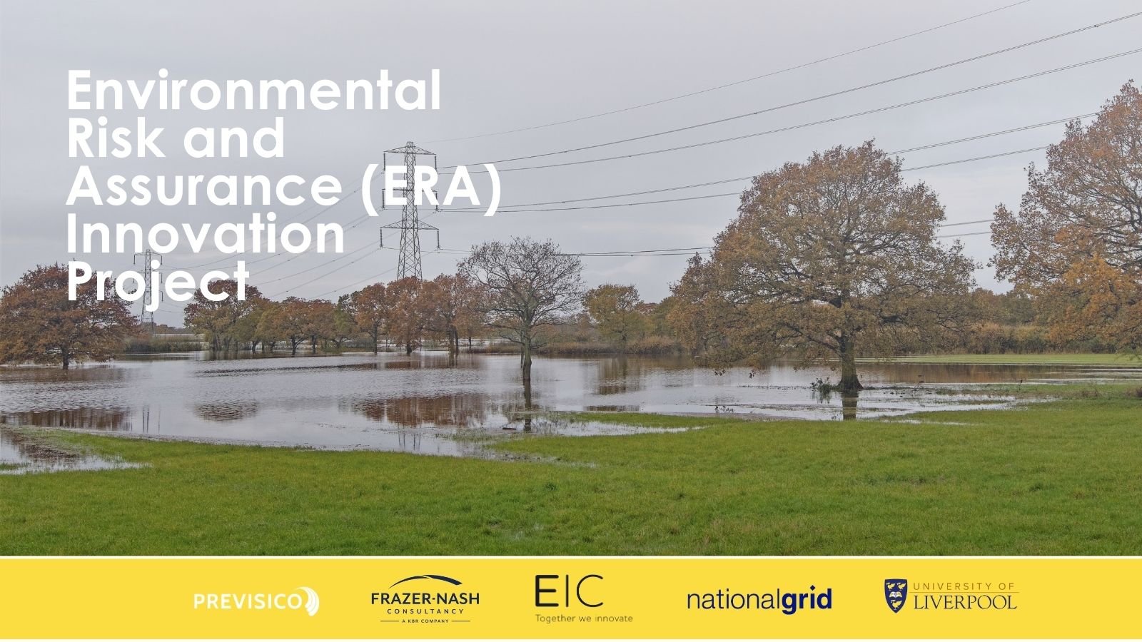 Environmental Risk and Assurance (ERA) Innovation Project