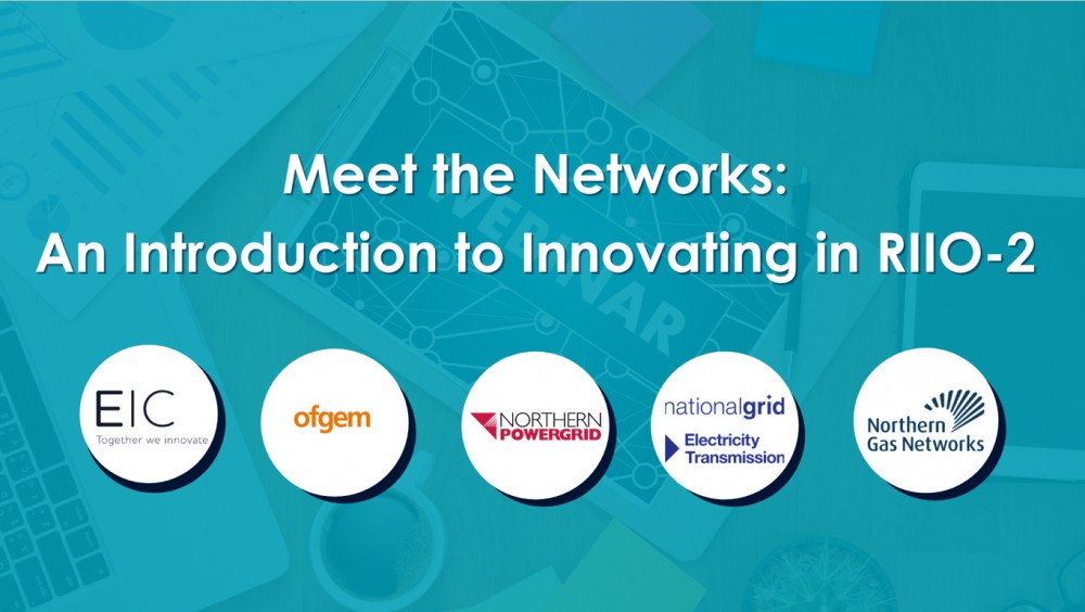 Watch Meet the Networks: An Introduction to Innovating in RIIO-2