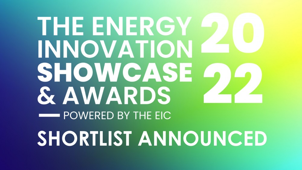 Energy Innovation Showcase & Awards 2022 shortlist announced
