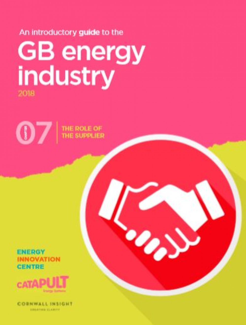 An introductory guide to the GB energy industry: The role of the supplier