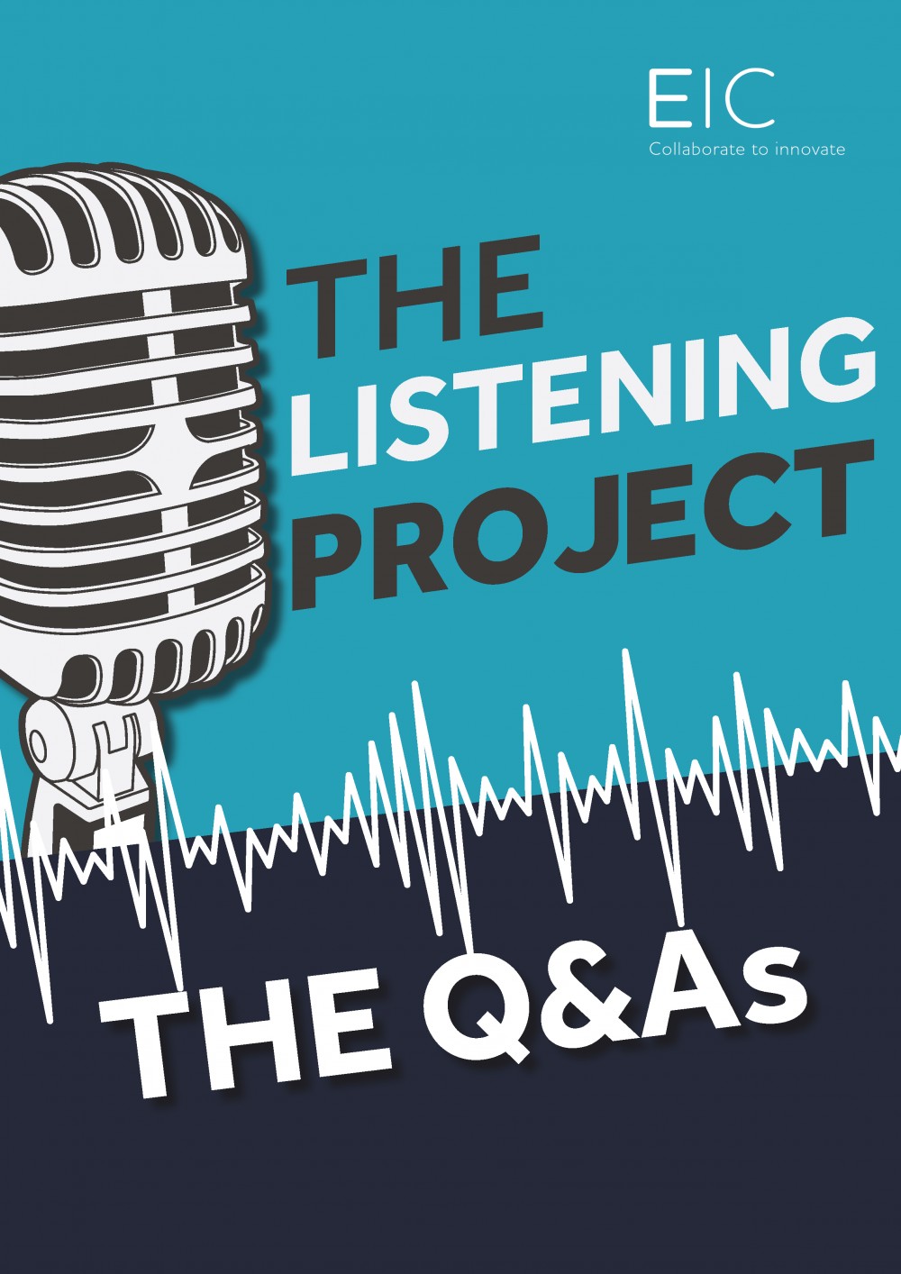 The EIC Listening Project: The Q&As