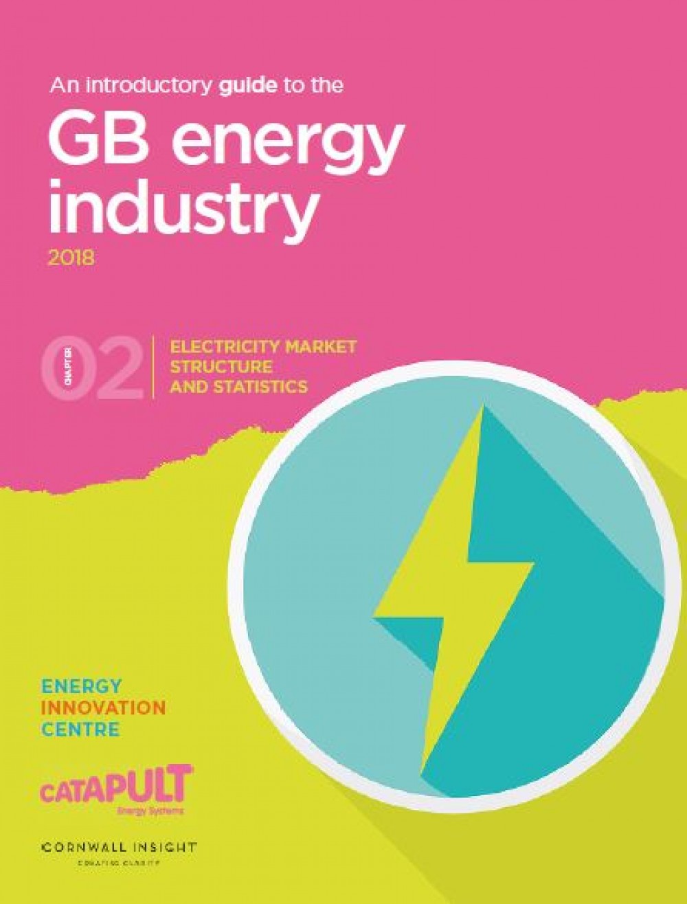 An introductory guide to the GB energy industry: Electricity market structure and statistics